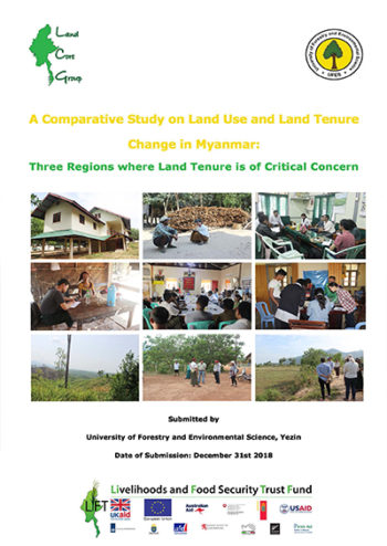 A Comparative Study of Land Use and Land Tenure Change in Myanmar