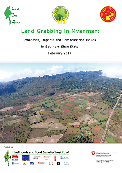 Land grabbing in Myanmar Processes impacts and compensation issues in souther shan state